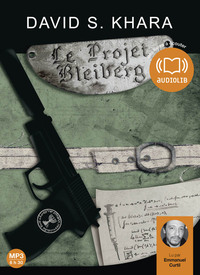 LE PROJET BLEIBERG - LIVRE AUDIO 1 CD MP3