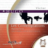 LES CONTEMPLATIONS - AUTREFOIS