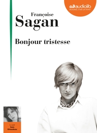 BONJOUR TRISTESSE - LIVRE AUDIO 1 CD MP3