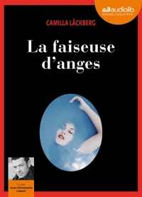 ERICA FALCK ET PATRIK HEDSTROM - T08 - LA FAISEUSE D'ANGES - LIVRE AUDIO - 2 CD MP3