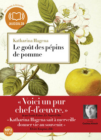 LE GOUT DES PEPINS DE POMME - LIVRE AUDIO 1 CD MP3