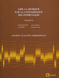 LIRE LA MUSIQUE PAR LA CONNAISSANCE DES INTERVALLES VOLUME 3 LIVRE SUR LA MUSIQUE