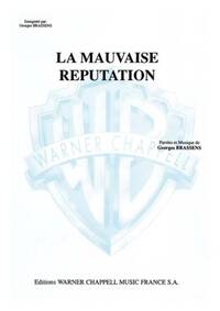GEORGES BRASSENS: MAUVAISE REPUTATION (LA)