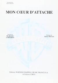 ENRICO MACIAS: MON COEUR D ATTACHE