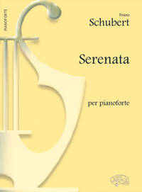 SCHUBERT SERENATA PER PIANOFORTE BK LIVRE SUR LA MUSIQUE