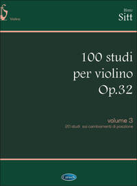 HANS SITT: 100 STUDI OP.32, PER VIOLINO - VOLUME 3