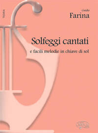 SOLFEGGI CANTATI E FACILI MELODIE IN CHIAVE DI SOL