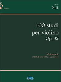 HANS SITT: 100 STUDI OP.32, PER VIOLINO - VOLUME 2