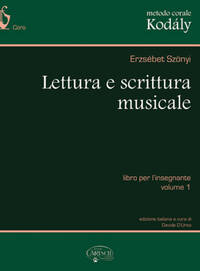 METODO CORALE KODALY: LETTURA E SCRITTURA MUSICALE, LIBRO PER L INSEGNANTE - VOLUME 1 LIVRE SUR LA M