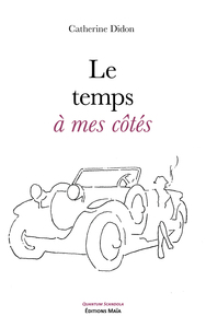 Le temps à mes côtés