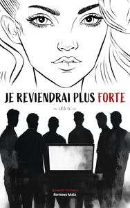 Je reviendrai plus forte