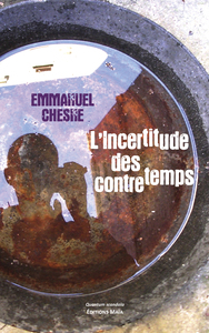 L’Incertitude des contretemps