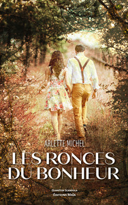 Les ronces du bonheur