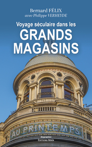 Voyage séculaire dans les grands magasins