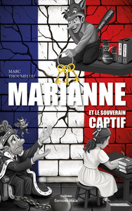 Marianne et le souverain captif