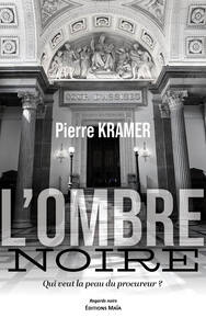 L’ombre noire