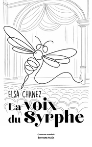 La voix du syrphe