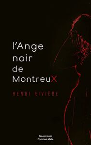 L'Ange noir de Montreux