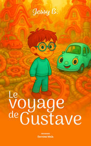 Le voyage de Gustave