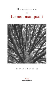 Beaurenard ou Le mot manquant