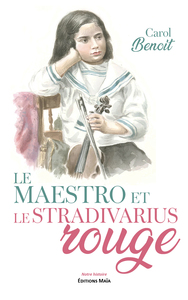 Le maestro et le Stradivarius rouge