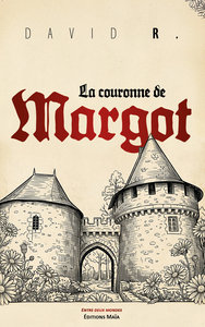 La couronne de Margot