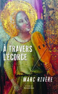 À travers l’écorce