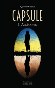 CAPSULE - I. ALLEGORIE