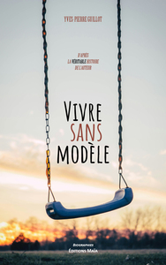 Vivre sans modèle