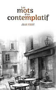 Les mots d’un contemplatif