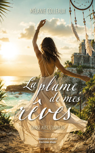 La plume de mes rêves