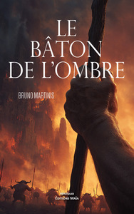 Le bâton de l’ombre