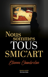 Nous sommes tous smic'art