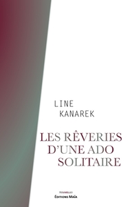 Les rêveries d’une ado solitaire