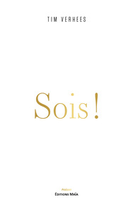 Sois !