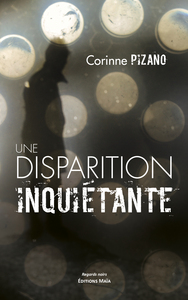Une disparition inquiétante