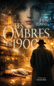Les ombres de 1900