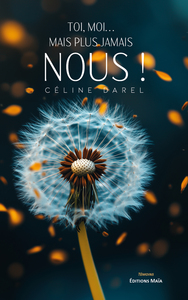 Toi, moi… Mais plus jamais nous !