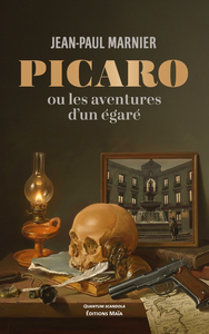 Picaro ou les aventures d’un égaré