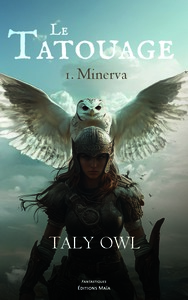 Le Tatouage, I. Minerva
