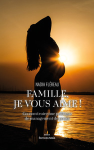 Famille, je vous aime !