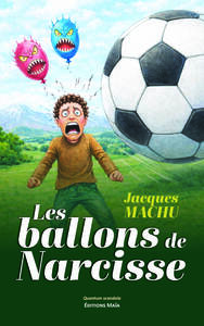 Les ballons de Narcisse