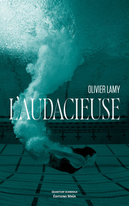 L’audacieuse