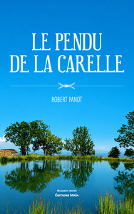 Le pendu de la Carelle