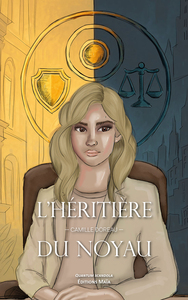 L'héritière du noyau