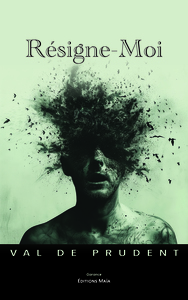 Résigne-moi