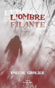 LOMBRE FILANTE