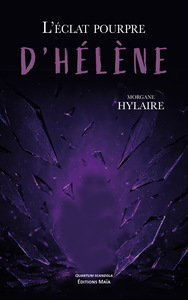 L’éclat pourpre d’Hélène