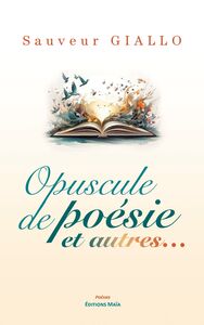 Opuscule de poésie et autres…