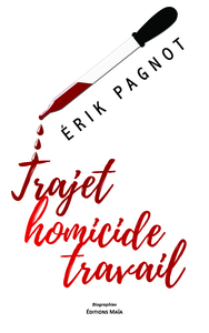 Trajet homicide travail